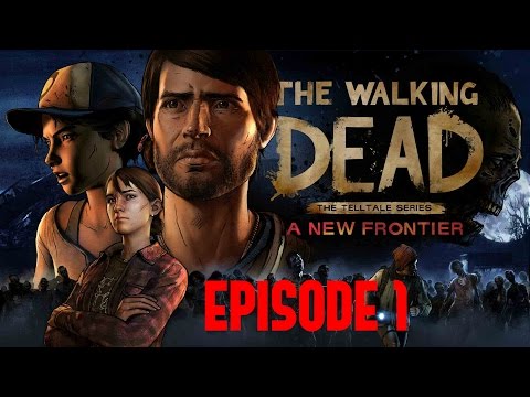 The Walking Dead A New Frontier Episode 1 Ties That Bind Part One (FULL)