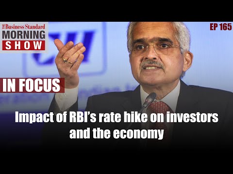 Impact Of RBI’s Repo Rate Hike On Borrowers, Investors And The Economy