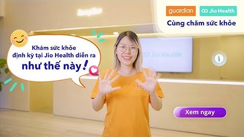 Review buổi khám sức khỏe định kỳ của nhân viên Guardian