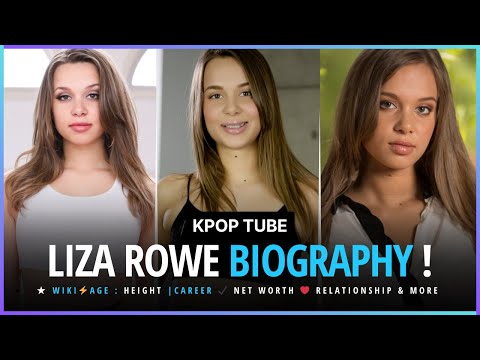 How old is Liza Rowe❓ Liza Rowe Bio★ Real name⚡Age | Family  | Height   Career ✔ Net Worth