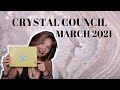 Crystal Council Box March 2021// Crystal Unboxing 2021