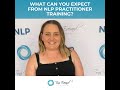 What can you expect from NLP Practitioner Training? By Heather Franks.