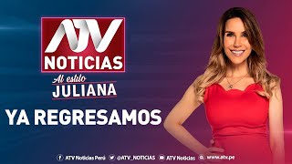 ATVNoticias AlEstiloJuliana - EN VIVO | Programa 