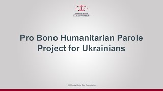 Pro Bono Humanitarian Parole Project for Ukrainians