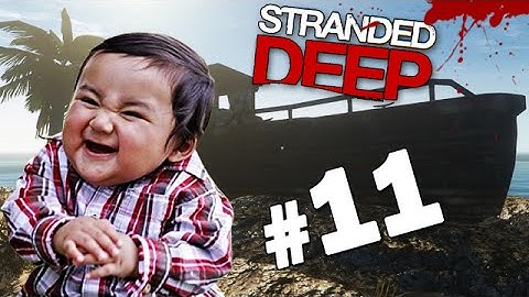 THE GREAT ESCAPE! - Stranded Deep  #11