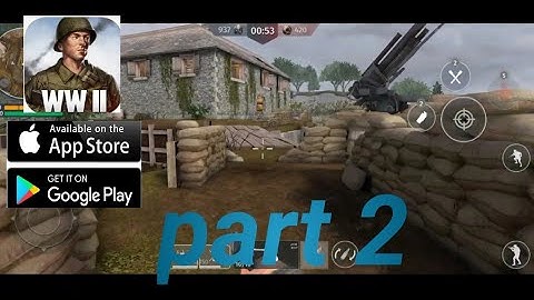 World War 2 Battle Combat Android Gameplay Walkthrough Part 2 February 2023