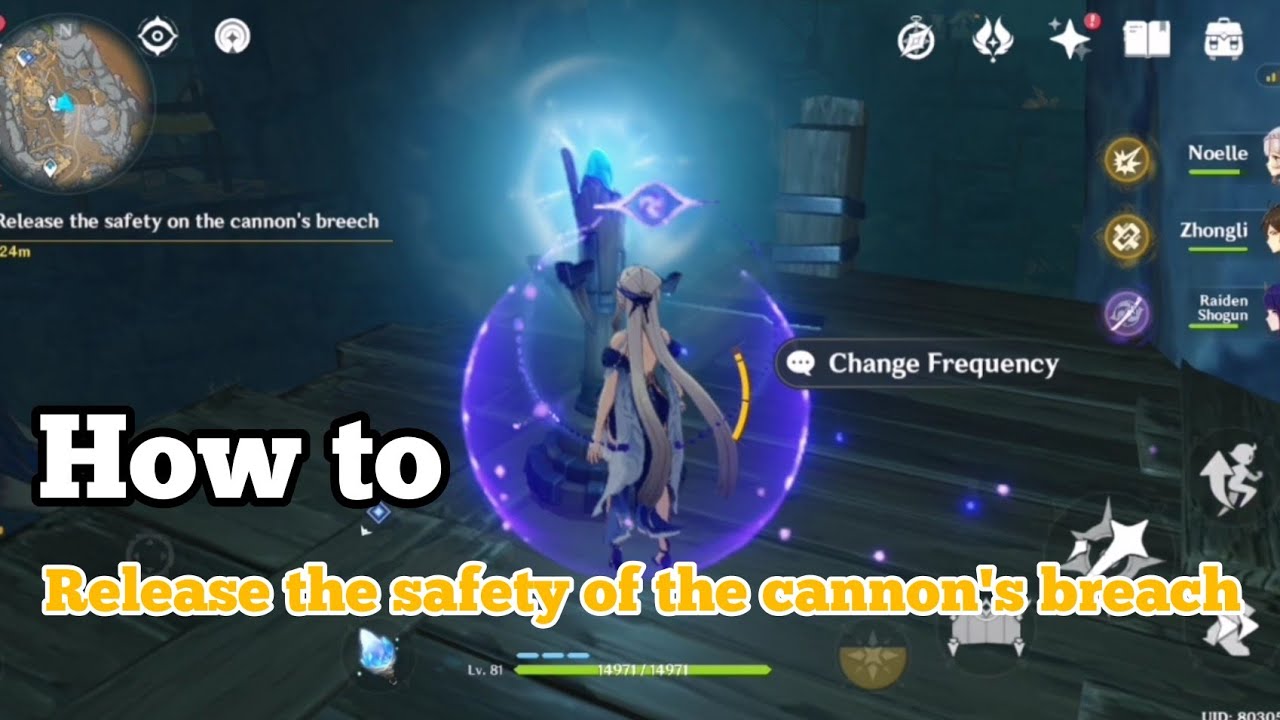 [Genshin Impact] How to release the safety of the cannon's breach - YouTube
