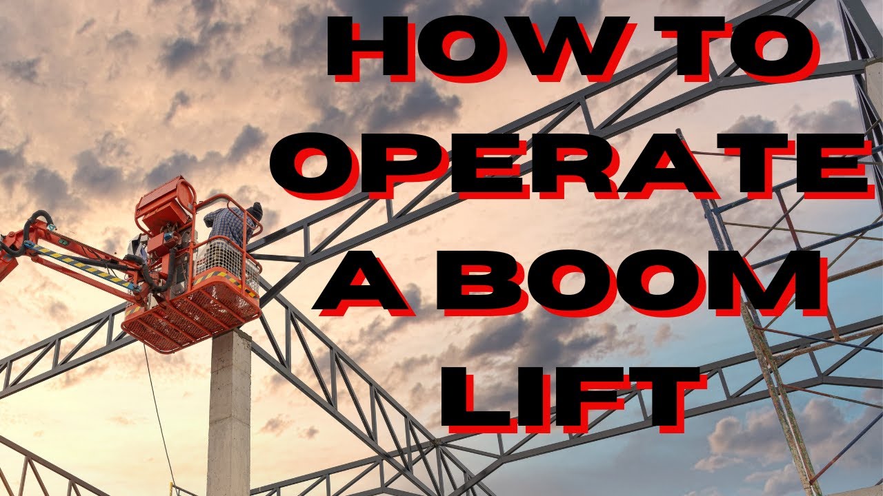 How to Operate a Boom lift YouTube