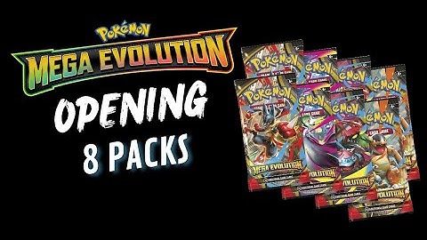 Opening 8 Booster Packs of Pokemon TCG Mega Evolution