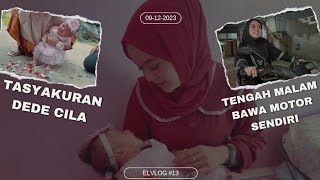 ELVLOG#13 | TASYAKURAN CILA, SEHARIAN FULL BARENG KELUARGA