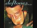 Deftones  damone