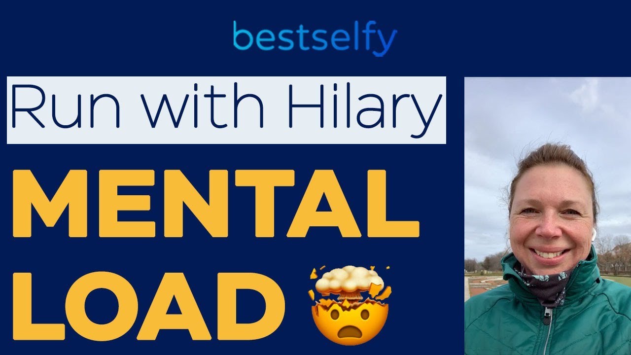 Run with Hilary (Episode #14): Your Mental Load