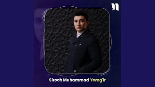 Yomg'ir - Siroch Muhammad