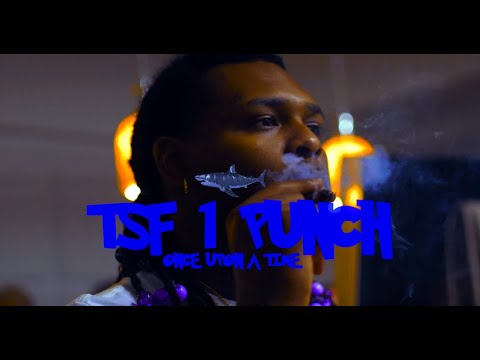 TSF 1 Punch - Once Upon A Time (Shot by 9A Filmz) 