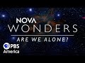 Are we alone full episode  nova wonders  pbs america