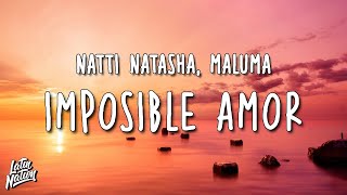 Natti Natasha, Maluma - Imposible Amor (Lyrics/Letra)