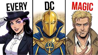Every Type of Magic in the DC Universe Explained | DC Lore