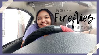 FIREFLIES - Marie Hines (cover) by DANIELA