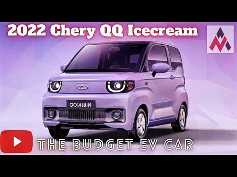 2022 Chery QQ Ice Cream | Revealed | Official Images | The budget EV Car |