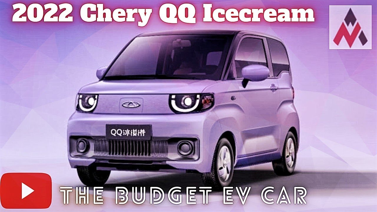 2022 Chery QQ Ice Cream Revealed Official Images The budget EV