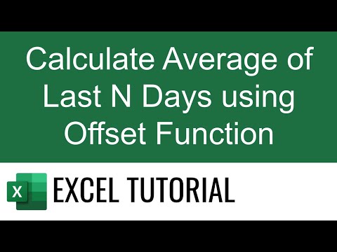 Calculate Average of Last N Days using Offset Function in Excel