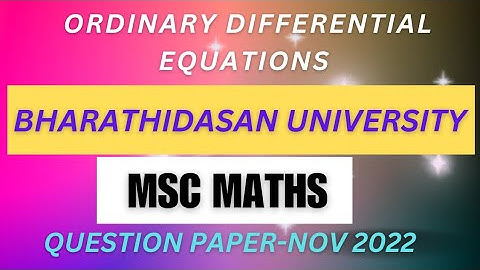 Msc maths ODE question paper (bharathidasan university) @questionpaperofficial