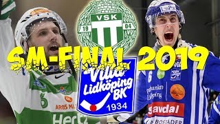 SM-FINAL-2019«Villa Lidköping BK»-«Västerås SK»❉Svenska Bandy Elitserien❉