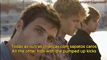 Foster The People - Pumped Up Kicks (Tradução/Legendado)