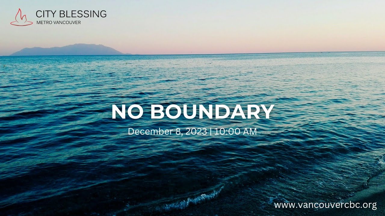 No Boundary (December 9, 2023)