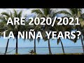 2020 and 2021 La Niña years. El Niño–Southern Oscillation ENSO and its effect on the global climate