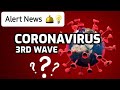 Corona 3rd wave alert  by positive vibes md