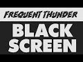 Very Active Thunderstorm | White Noise Black Screen, Thunder and Rain Sounds, 10 Hours