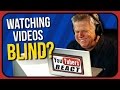 How Does A Blind Person Watch Videos? (re: YouTubers React To Try Not To Cringe Challenge)