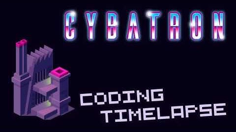 Coding Timelapse: Cybatron (Ludum Dare 42)