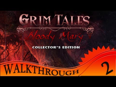 Grim Tales: Bloody Mary Collectoru0027s Edition - Walkthrough #2 | Good And Bad Boys