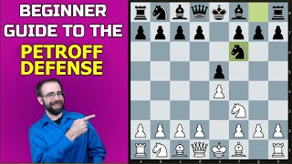 Petroff Defense Explained | Ultimate Beginner Guide to King Pawn Openings Part 3