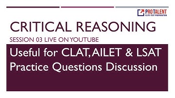 Critical Reasoning for CLAT 2020 New Pattern Session 03