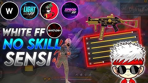 White FF Noskill Sensi Revealed 📂 Sensitivity Settings ⚡and DPI 📱100% Real 😯 100% Safe