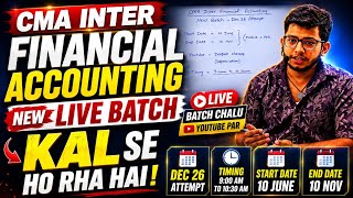 CMA Inter Financial Accounting | Kal se Start Hoga Live Class ~ Youtube Channel Par