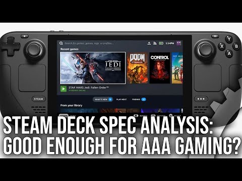 Valve Steam Deck Spec Analysis: Can It Really Handle AAA PC Gaming?