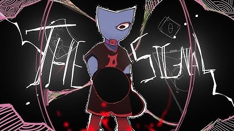THE SIGNAL // MEME ANIMATION // MV - KASANE TETO