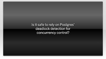 Is it safe to rely on Postgres