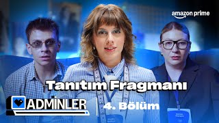 Adminler 4. Bölüm Belkistv Cerenzi̇ Tanıtım Fragmanı Prime Video Türkiye