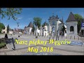 Nasz piękny Węgrów. Maj 2018
