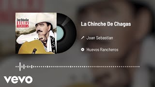 Vignette de la vidéo "Joan Sebastian - La Chinche De Chagas (Audio)"