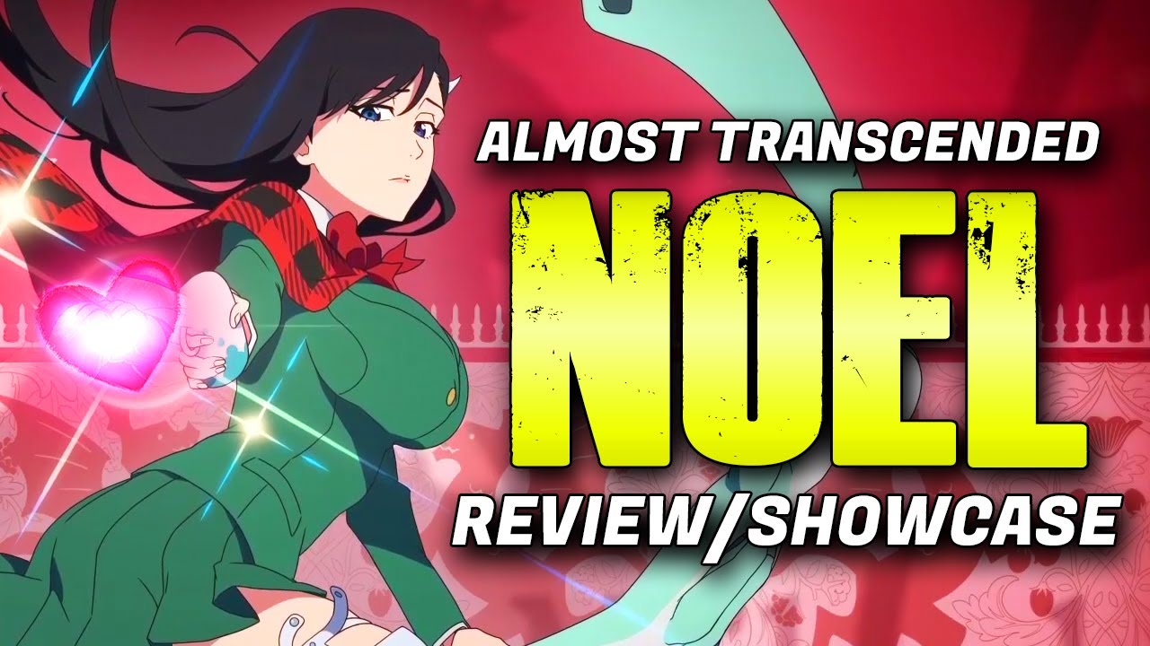 NOEL x Burn The Witch - Max Transcendence(ALMOST) Review/Showcase [Bleach Brave Souls]