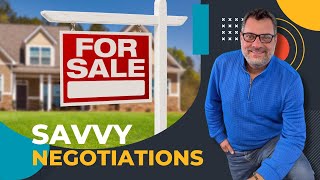 🤝 Module 5: Savvy Negotiations | The Premier Seller’s Guide to Selling Your Home