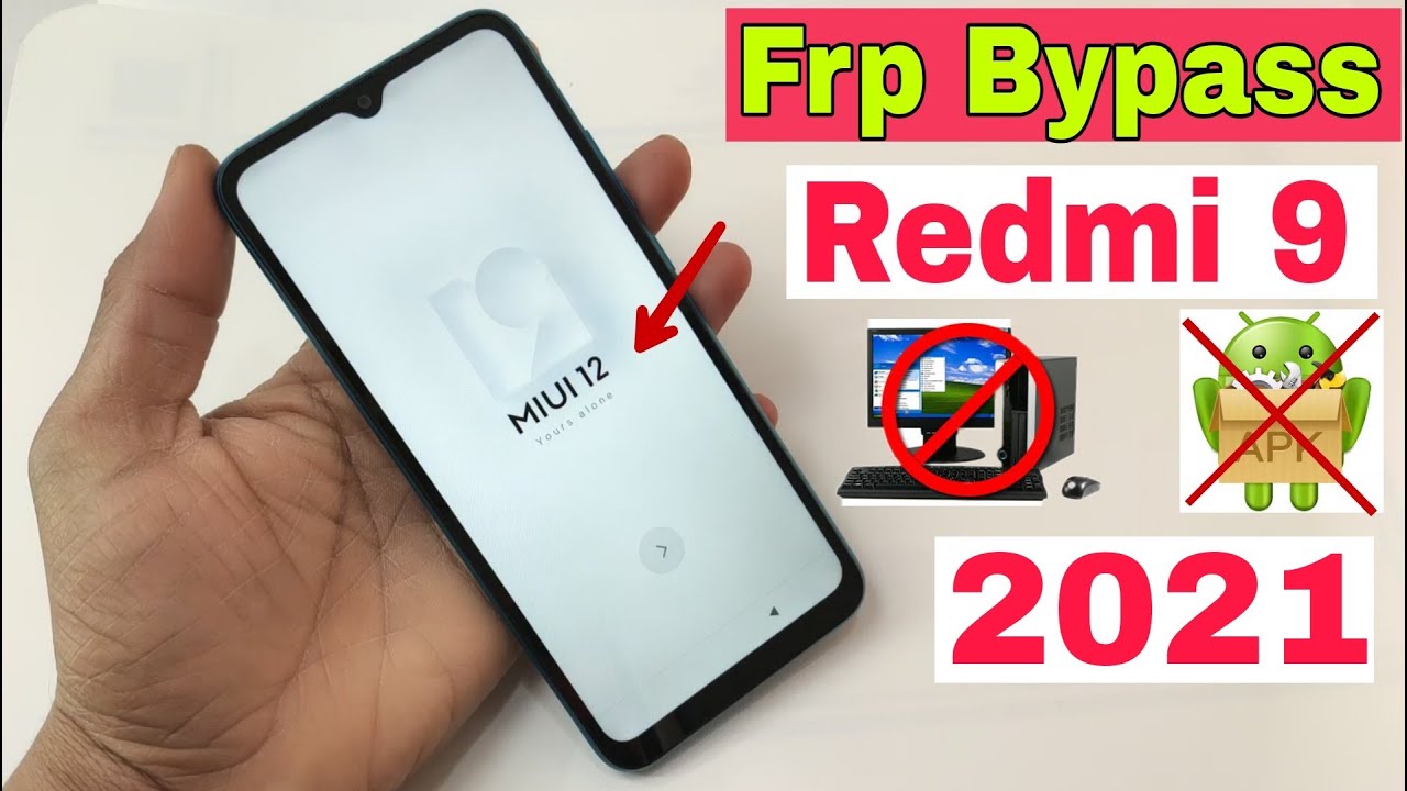 Note 9 frp. Redmi 9 FRP Bypass. Redmi 9a FRP Unlock Tool.