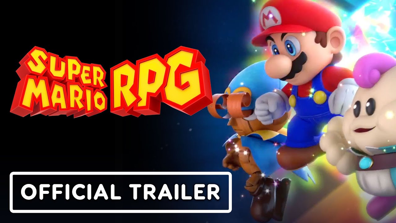 Super Mario RPG (Remake) - Official Trailer