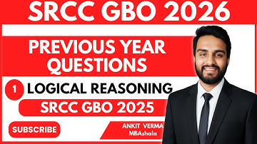 SRCC GBO 2026 I Previous Year Questions I SRCC GBO 2025 Logical Reasoning I Concepts & Short Tricks